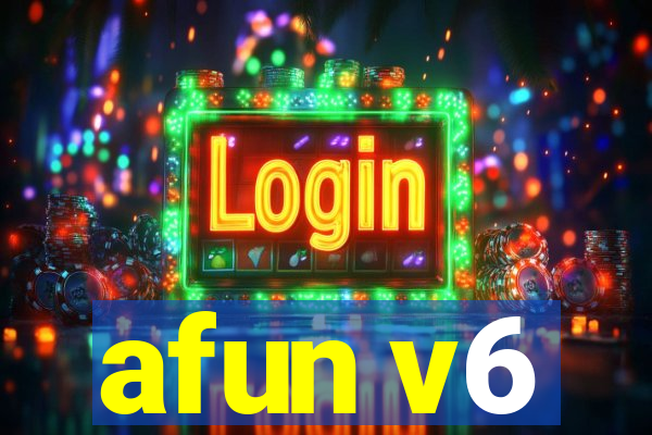 afun v6